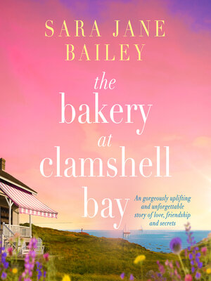 cover image of The Bakery at Clamshell Bay